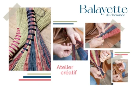 Atelier Balayette Cheminée (+ Découverte La Balaiterie) - Bonjour Fun