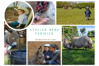 Atelier "BEBE FERMIER" 0-4ans - Bonjour Fun
