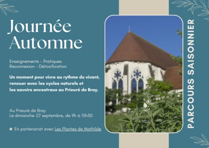 Journée automne au Prieuré autour des plantes médicinales de saison - Bonjour Fun