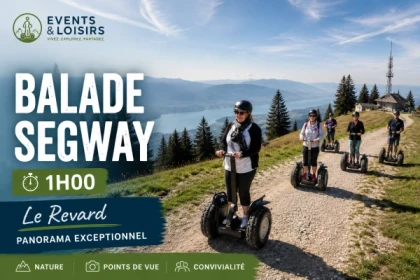 Balade Segway 1h00 - Savoie Grand Revard - Bonjour Fun