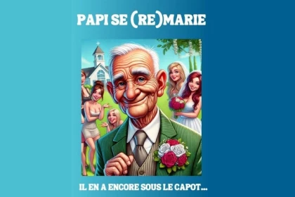 Papi se (re)marie - Bonjour Fun