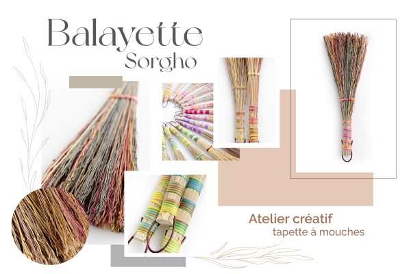 Atelier Balayette Sorgho (+ Découverte La Balaiterie + Dégustation) - Bonjour Fun