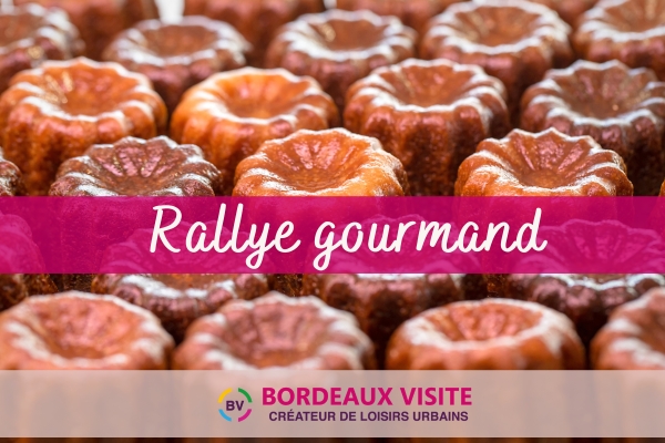 Rallye gourmand sucré à Bordeaux - Bonjour Fun